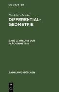 Theorie der Flächenmetrik di Karl Strubecker edito da De Gruyter