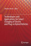 Technologies and Applications for Smart Charging of Electric and Plug-in Hybrid Vehicles edito da Springer-Verlag GmbH