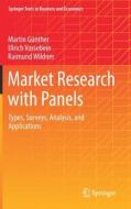 Market Research with Panels di Martin Günther, Raimund Wildner, Ulrich Vossebein edito da Springer Fachmedien Wiesbaden