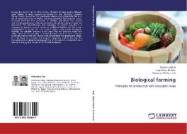Biological farming di Mohamed Eida, Adel Abou El-Kheir, Mohamed El-Kammah edito da LAP Lambert Academic Publishing