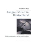 Langzeitstillen In Deutschland di Sarah Becker edito da Books On Demand