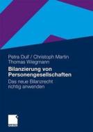 Bilanzierung Von Personengesellschaften di Petra Duif, Christoph Martin, Thomas Wiegmann edito da Gabler Verlag