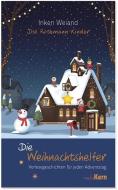 Die Weihnachtshelfer di Inken Weiand edito da mediaKern GmbH