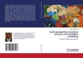 multi perspectives business process and workflow modelling di Roger Atsa Etoundi edito da LAP Lambert Academic Publishing