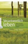 Verantwortlich leben di Timothy J. Geddert edito da Neufeld Verlag