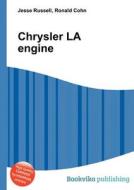 Chrysler La Engine di Jesse Russell, Ronald Cohn edito da Book On Demand Ltd.