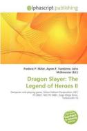 The Legend Of Heroes Ii edito da Betascript Publishing