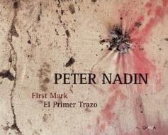 Peter Nadin: First Mark edito da Charta