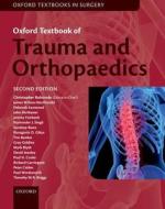 Oxford Textbook of Trauma and Orthopaedics di Christopher Bulstrode edito da OUP Oxford