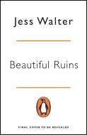 Beautiful Ruins di Jess Walter edito da Penguin Books Ltd (UK)