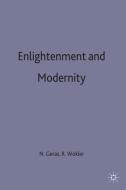 The Enlightenment and Modernity di Robert Wokler edito da SPRINGER NATURE