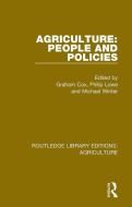 Agriculture: People And Policies edito da Taylor & Francis Ltd