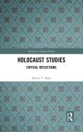 Holocaust Studies di Steven T. Katz edito da Taylor & Francis Ltd
