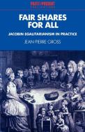 Fair Shares for All di Jean-Pierre Gross edito da Cambridge University Press