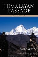 Himalayan Passage di Jean Smith edito da iUniverse