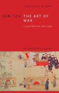 Art Of War di Sun Tzu, Roger T. Ames edito da Frances Lincoln Publishers Ltd