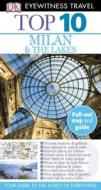 Top 10 Milan & the Lakes di Reid Bramblett edito da DK Eyewitness Travel