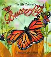Butterfly di Bobbie Kalman, Margaret Amy Reiach edito da Crabtree Publishing Company