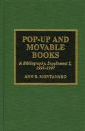 Pop-Up and Movable Books di Ann R. Montanaro edito da Scarecrow Press