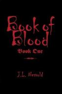 Book of Blood di J. L. Nesvold edito da North Star Press of St. Cloud