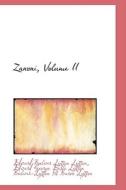 Zanoni, Volume Ii di Edward Bulwer Lytton Lytton edito da Bibliolife