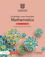 Cambridge Lower Secondary Mathematics Workbook 9 With Digital Access (1 Year) di Lynn Byrd, Greg Byrd, Chris Pearce edito da Cambridge University Press