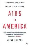 AIDS in America di Susan Hunter edito da Palgrave MacMillan