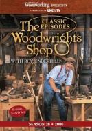 Classic Woodwright\'s Shop di Roy Underhill edito da F&w Publications Inc