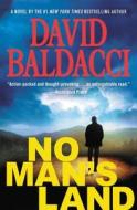 No Man's Land di David Baldacci edito da GRAND CENTRAL PUBL