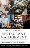 Next Frontier of Restaurant Management edito da Cornell University Press