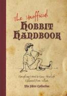 Unofficial Hobbit Handbook di Peter Archer, Scott Francis, Jeff Gerke edito da David & Charles Ltd