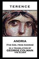 Terence - Andria (The Girl From Andros) di Terence edito da LIGHTNING SOURCE INC