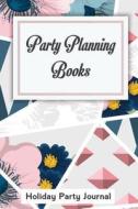 PARTY PLANNING BKS di Cole Nora edito da INDEPENDENTLY PUBLISHED