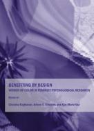 Benefiting By Design edito da Cambridge Scholars Publishing