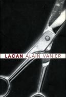 Lacan di Alain Vanier edito da OTHER PR LLC