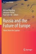 Russia And The Future Of Europe edito da Springer Nature Switzerland AG