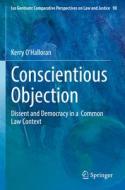 Conscientious Objection di Kerry O'Halloran edito da Springer International Publishing