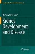 Kidney Development and Disease edito da Springer International Publishing