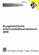 Ausgezeichnete Informatikdissertationen 1999 edito da Vieweg+Teubner Verlag