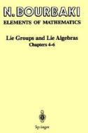 Lie Groups And Lie Algebras di Nicolas Bourbaki edito da Springer-verlag Berlin And Heidelberg Gmbh & Co. Kg