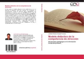 Modelo didáctico de la competencia de dirección di Josefina Patricia Calzada Trocones edito da EAE