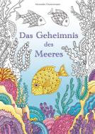 Das Geheimnis des Meeres di Alexandra Dannenmann edito da Books on Demand