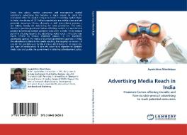 Advertising Media Reach in India di Jayakrishna Mandalapu edito da LAP Lambert Acad. Publ.