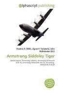 Armstrong Siddeley Tiger edito da Betascript Publishing