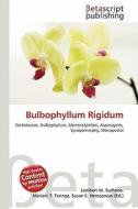 Bulbophyllum Rigidum edito da Betascript Publishing