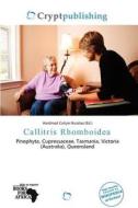 Callitris Rhomboidea edito da Crypt Publishing