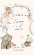 Wilhelm Grimm & Jacob Grimm di Wilhelm Grimm, Jacob Grimm edito da Avarang Books
