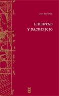 Libertad y sacrificio di Jan Patocka edito da Ediciones Sígueme, S.A.