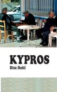 Kypros di Rita Dahl edito da Books on Demand