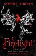 Firelight di Sophie Jordan edito da Oxford University Press